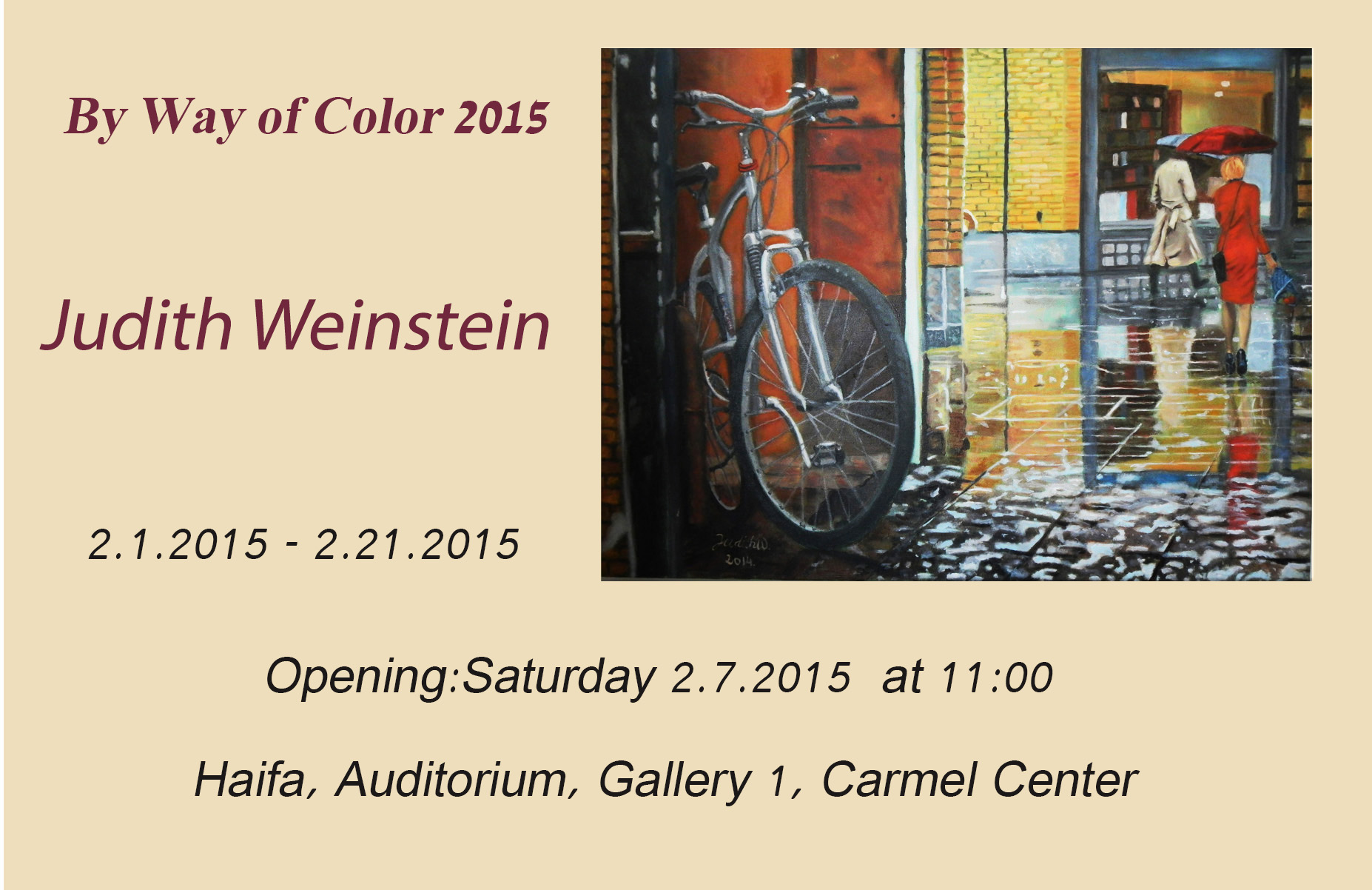 An exhibition invitation pairs Judith Weinstein's name and event details with a painting of a bicycle beside a rain-wet street.